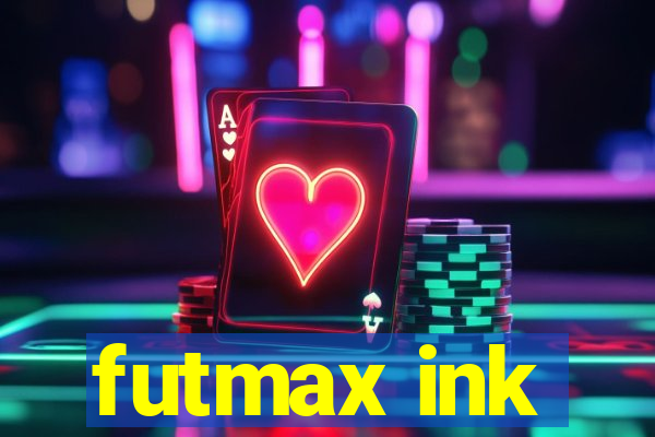 futmax ink